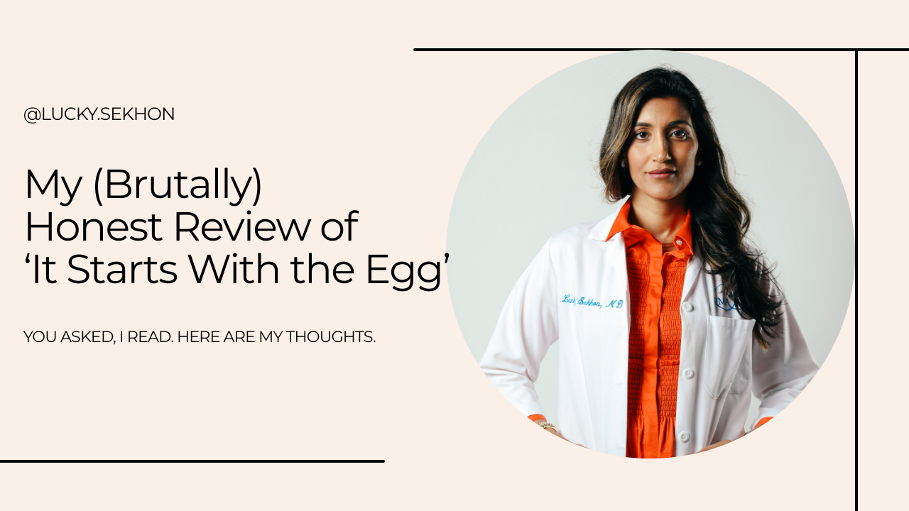 My (Brutally) Honest Review of 'It Starts With the Egg' the Lucky Egg